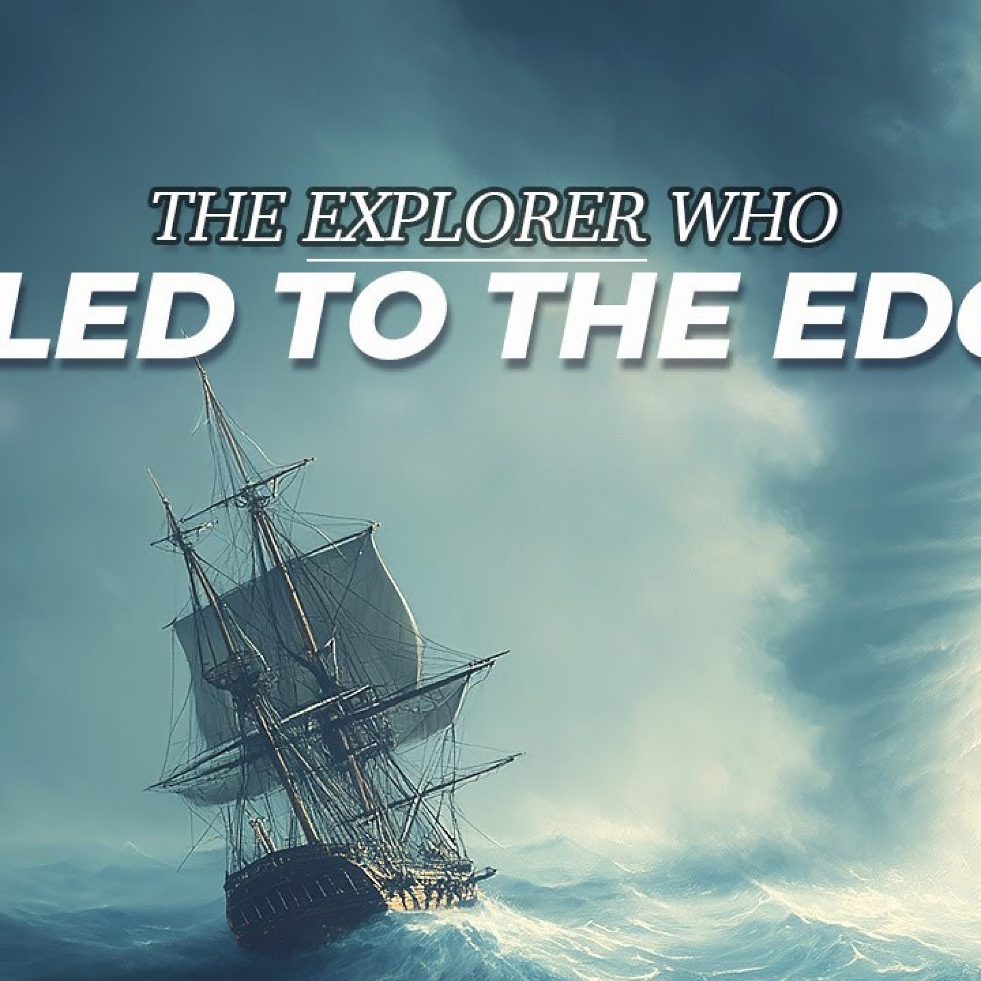 The Greatest Expedition in History (Exploration)