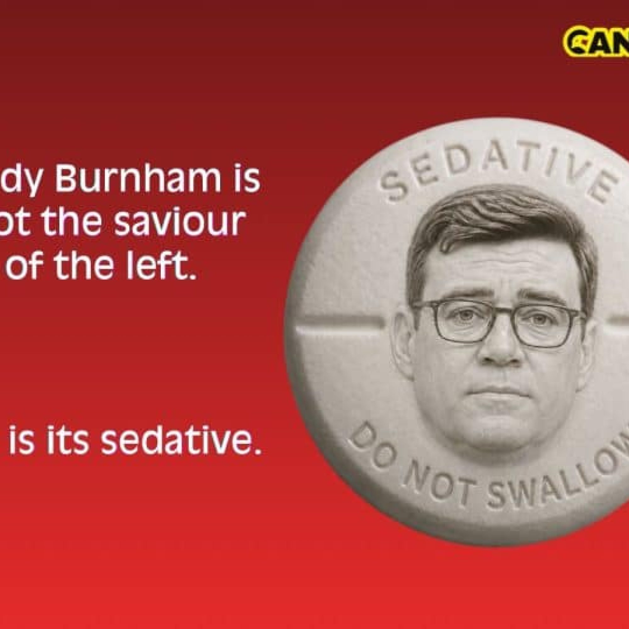 Burnham’s no ‘King of the North – he’s the Menace from Manchester for the left
